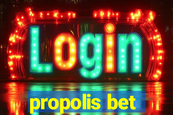 propolis bet